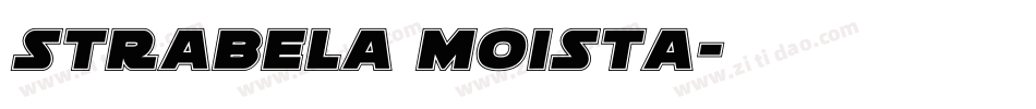 Strabela Moista字体转换